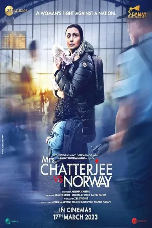فيلم Mrs Chatterjee Vs Norway 2023 مترجم اون لاين