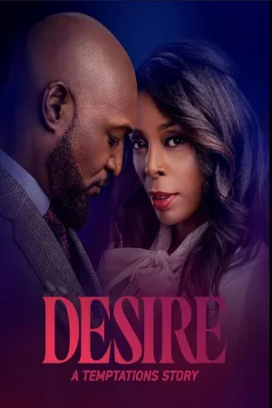 فيلم Desire A Temptations Story 2025 مترجم اون لاين