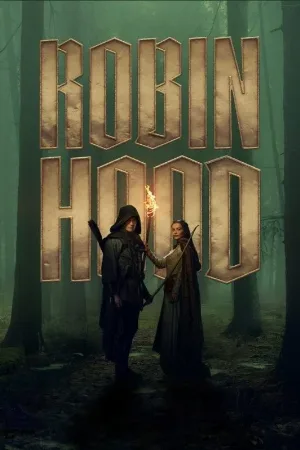مسلسل Robin Hood 2025 مترجم اون لاين