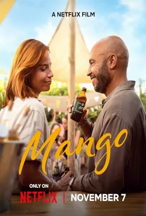 مشاهدة فيلم Mango 2025 مترجم اون لاين