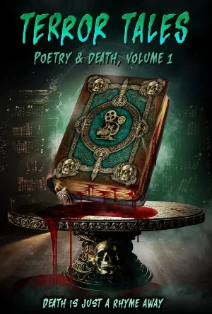 فيلم Terror Tales Poetry and Death Volume 1 2025 مترجم اون لاين