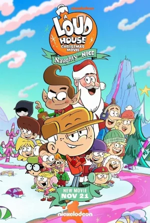 فيلم A Loud House Christmas Movie Naughty or Nice 2025 مدبلج اون لاين