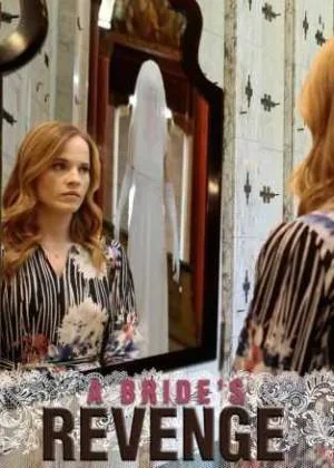 فيلم A Bride s Revenge 2019 مترجم اون لاين