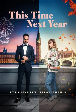 فيلم This Time Next Year 2024 مترجم اون لاين