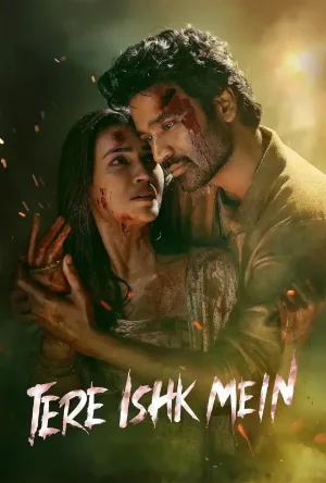 فيلم Tere Ishk Mein 2025 مترجم اون لاين