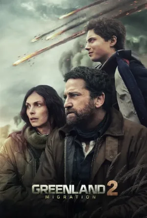 فيلم Greenland 2 Migration 2026 مترجم اون لاين