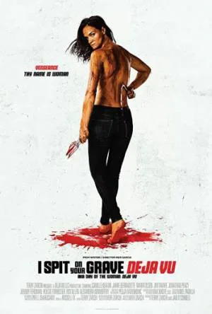 فيلم I Spit On Your Grave 2019 مترجم بجودة HD