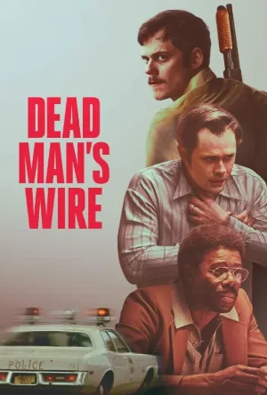 فيلم Dead Man's Wire 2025 مترجم اون لاين
