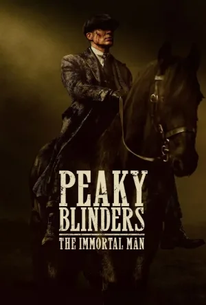 فيلم Peaky Blinders The Immortal Man 2026 مترجم اون لاين