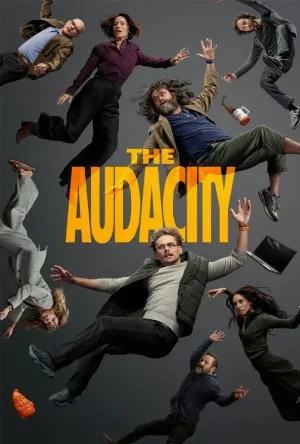 مسلسل The Audacity 2026 مترجم اون لاين