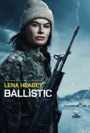 مشاهدة فيلم Ballistic 2026 مترجم اون لاين