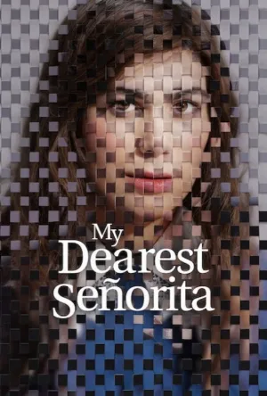 فيلم My Dearest Señorita 2026 مترجم اون لاين
