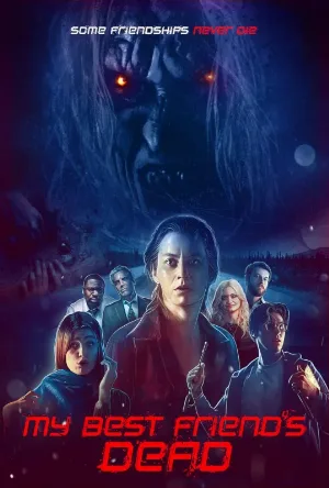 فيلم My Best Friend's Dead 2026 مترجم اون لاين
