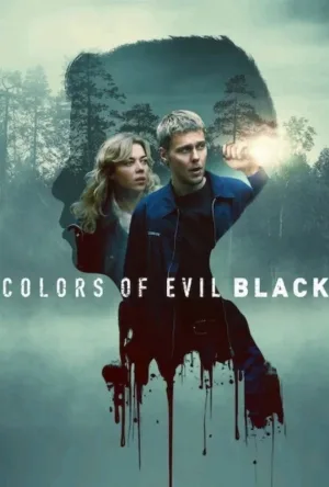 فيلم Colors of Evil: Black 2026 مترجم اون لاين