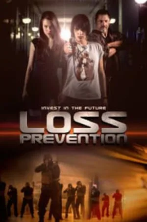 فيلم Loss Prevention 2018 مترجم اون لاين