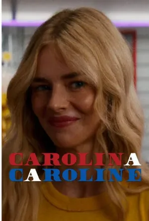 فيلم Carolina Caroline 2026 مترجم اون لاين
