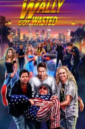 فيلم Wally Got Wasted 2019 مترجم اون لاين