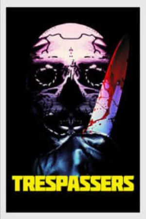 مشاهدة فيلم Trespassers 2019 مترجم اون لاين