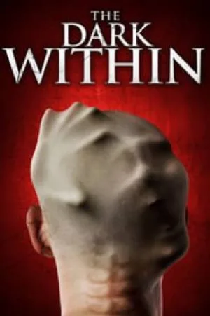 فيلم The Dark Within 2019 مترجم اون لاين