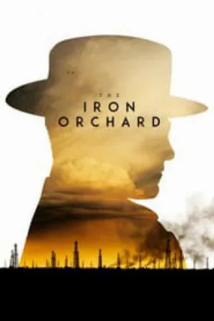 فيلم The Iron Orchard 2018 مترجم اون لاين