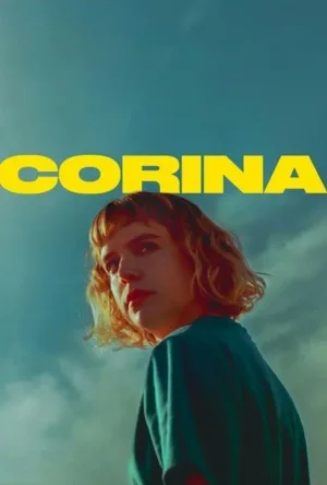 مشاهدة فيلم Corina 2024 مترجم اون لاين