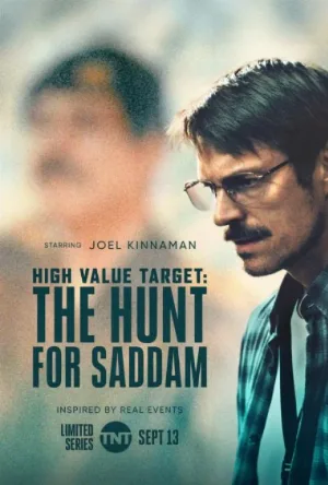 مسلسل High Value Target: The Hunt for Saddam 2026 مترجم اون لاين