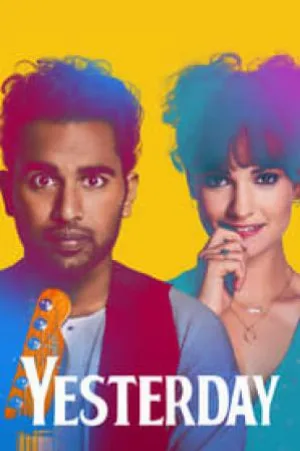 مشاهدة فيلم Yesterday 2019 مترجم اون لاين