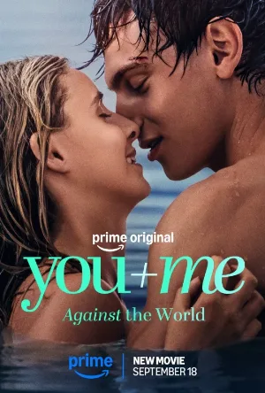 فيلم You Me Against the World 2026 مترجم اون لاين