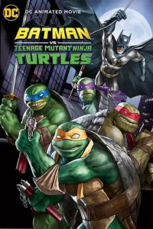 فيلم Batman vs Teenage 2019 مترجم اون لاين