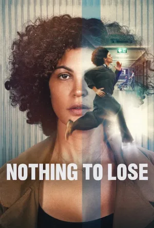 فيلم Nothing to Lose 2026 مترجم اون لاين