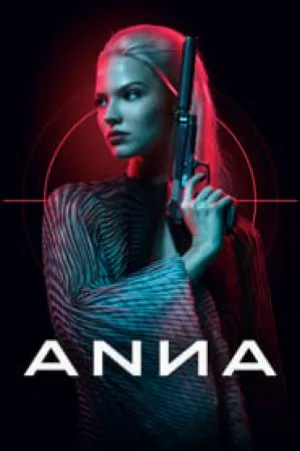 مشاهدة فيلم Anna 2019 مترجم اون لاين