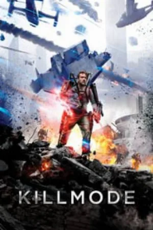 فيلم Kill Mode 2019 مترجم HD