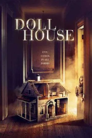 فيلم Doll House 2020 مترجم بجودة HD