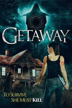 مشاهدة فيلم Getaway 2020 مترجم بجودة HD