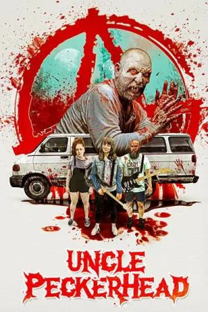 فيلم Uncle Peckerhead 2020 مترجم اون لاين