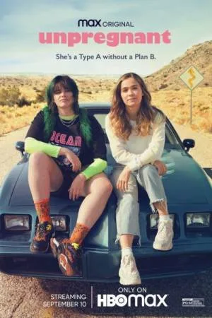 مشاهدة فيلم Unpregnant 2020 مترجم بجودة HD