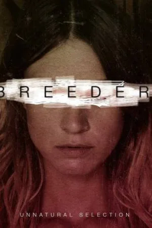 مشاهدة فيلم Breeder 2020 مترجم اون لاين