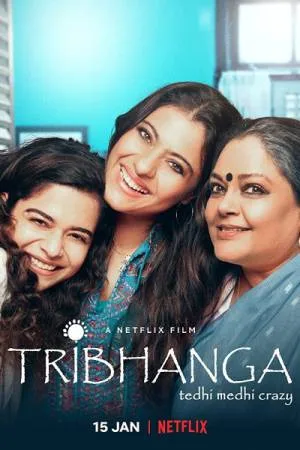 مشاهدة فيلم Tribhanga 2021 مترجم HD
