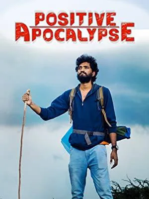 فيلم Positive Apocalypse 2021 مترجم بجودة HD