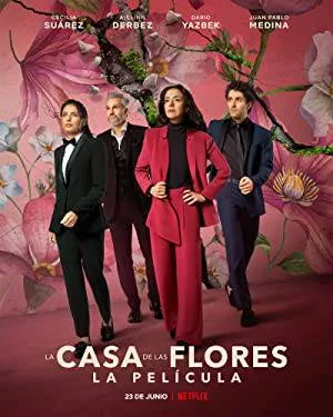 فيلم The House of Flowers The Movie 2021 مترجم بجودة HD