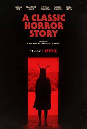 فيلم A Classic Horror Story 2021 مترجم بجودة HD