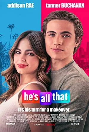 فيلم He s All That 2021 مترجم بجودة HD