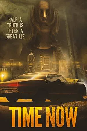 فيلم Time Now 2021 مترجم بجودة HD