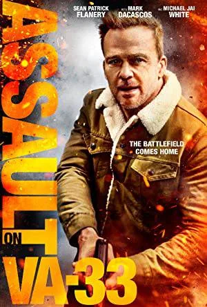 فيلم Assault on VA 33 2021 مترجم HD
