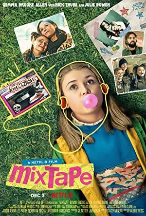 مشاهدة فيلم Mixtape 2021 مترجم HD