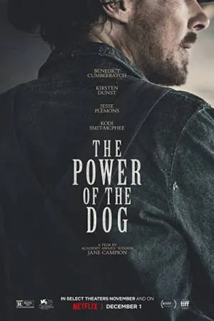 فيلم The Power of the Dog 2021 مترجم اون لاين