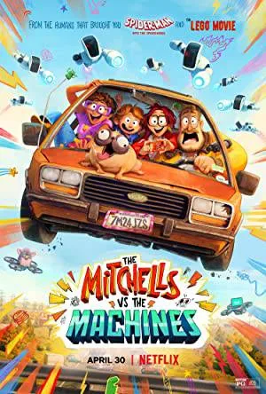 فيلم The Mitchells vs the Machines 2021 مترجم اون لاين