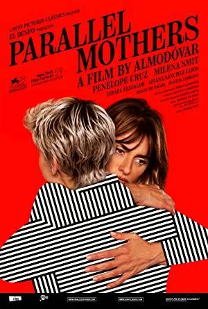 فيلم Parallel Mothers 2021 مترجم بجودة HD