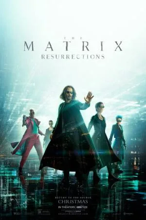 فيلم The Matrix Resurrections 2021 مترجم اون لاين
