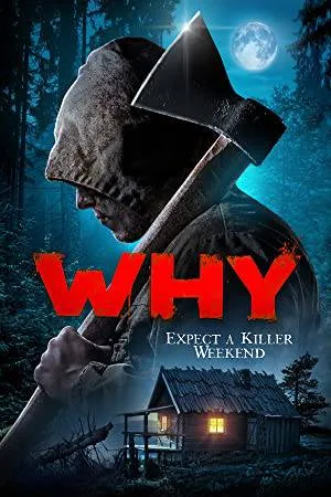 مشاهدة فيلم Why 2021 مترجم اون لاين